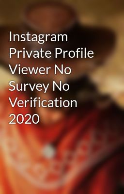 instagram private profile viewer no verification